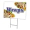 Signmission Wraps Yard Sign & Stake outdoor plastic coroplast window, C-1824 Wraps C-1824 Wraps - alternate 1